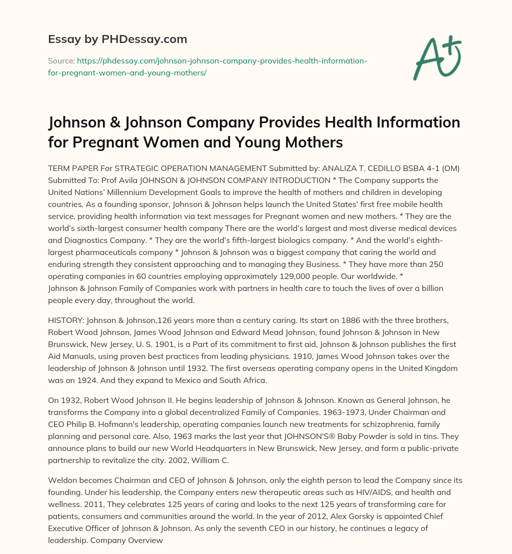 Johnson & Johnson Company Provides Health Information for Pregnant Women and Young Mothers essay