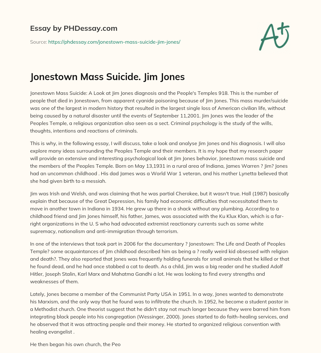 Jonestown Mass Suicide. Jim Jones essay