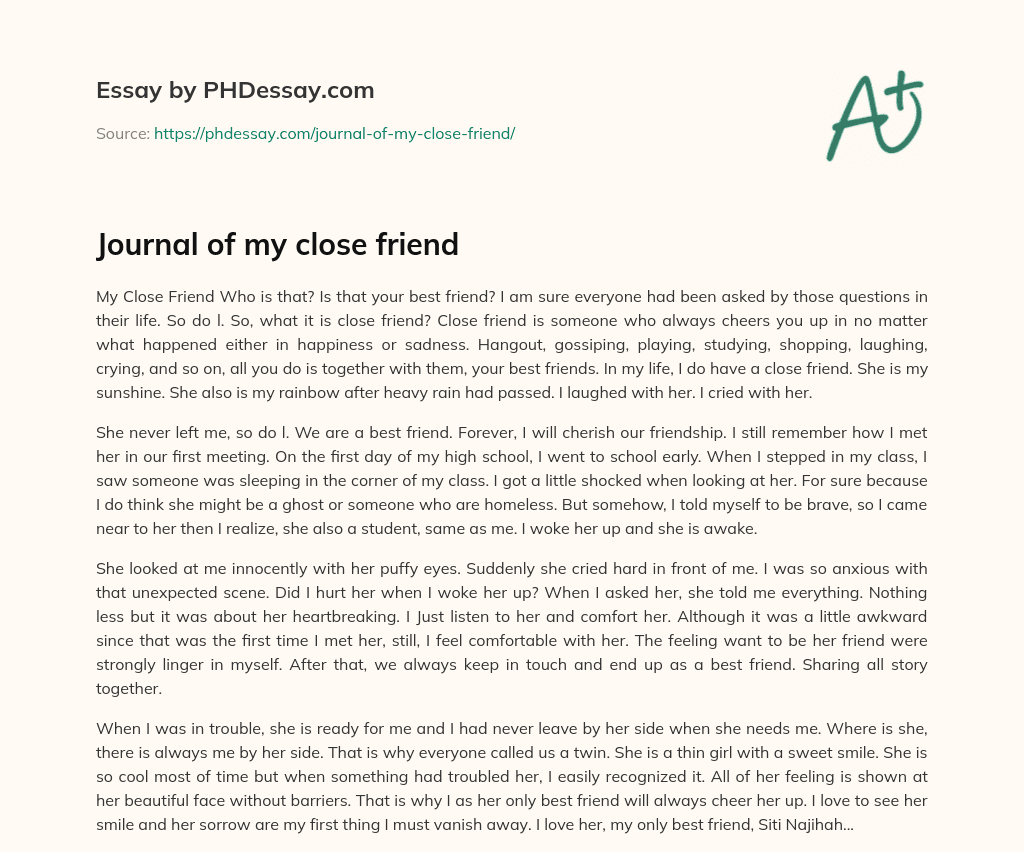 Journal of my close friend essay