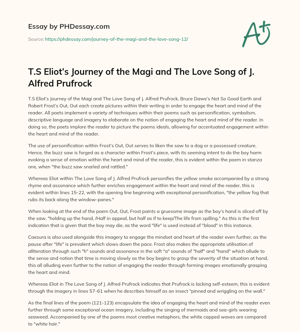 T.S Eliot’s Journey of the Magi and The Love Song of J. Alfred Prufrock essay