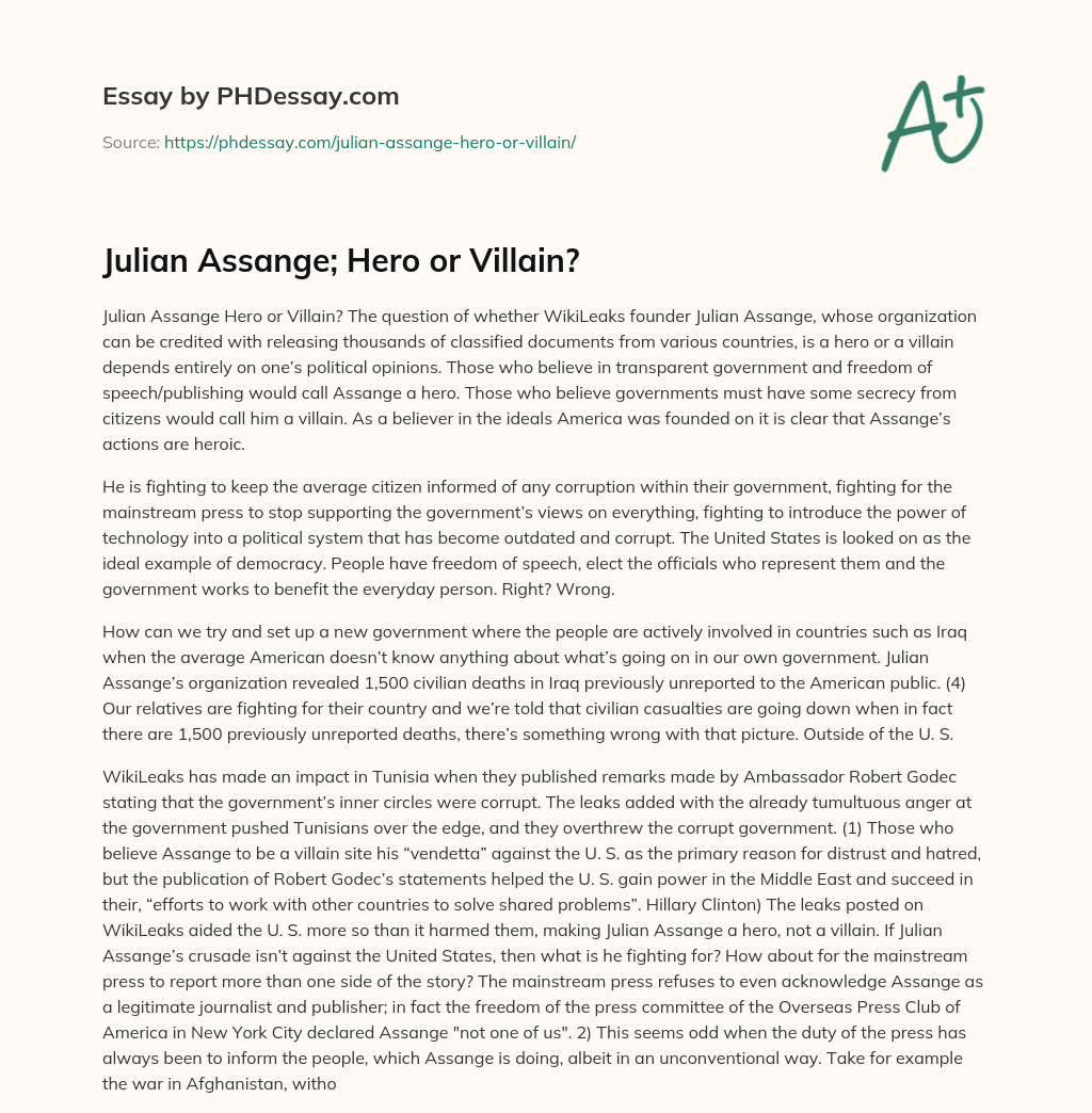 Julian Assange; Hero or Villain? essay