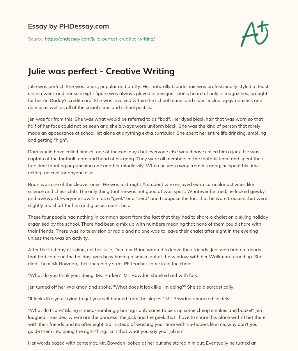 Julie was perfect – Creative Writing essay