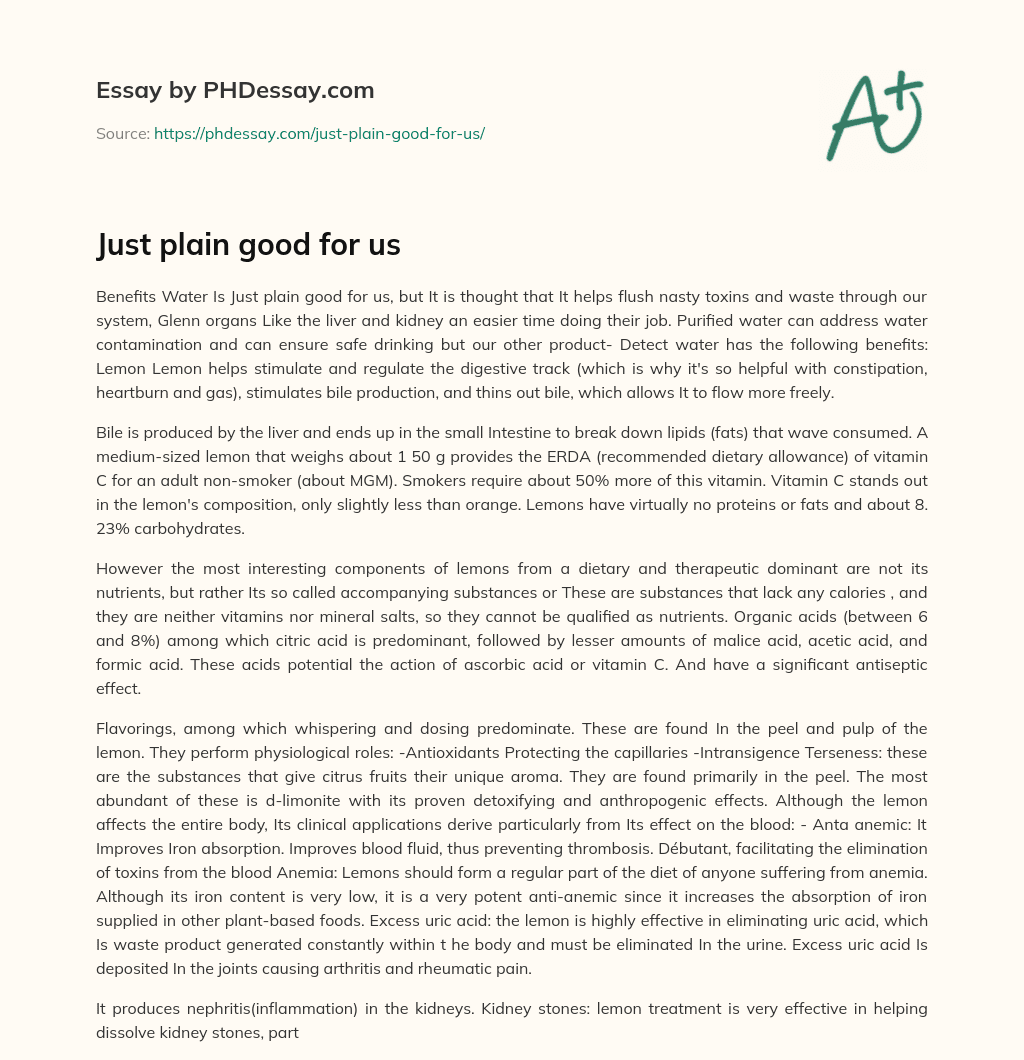 Just plain good for us essay