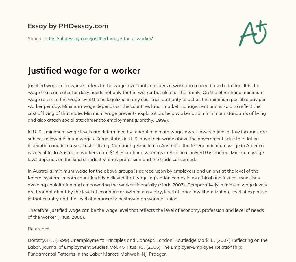 Justified wage for a worker essay