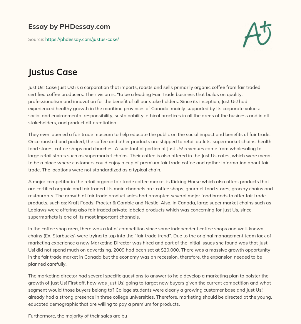 Just Us! Corporation: A Leading Fair Trade Business with Social and Environmental Responsibility essay