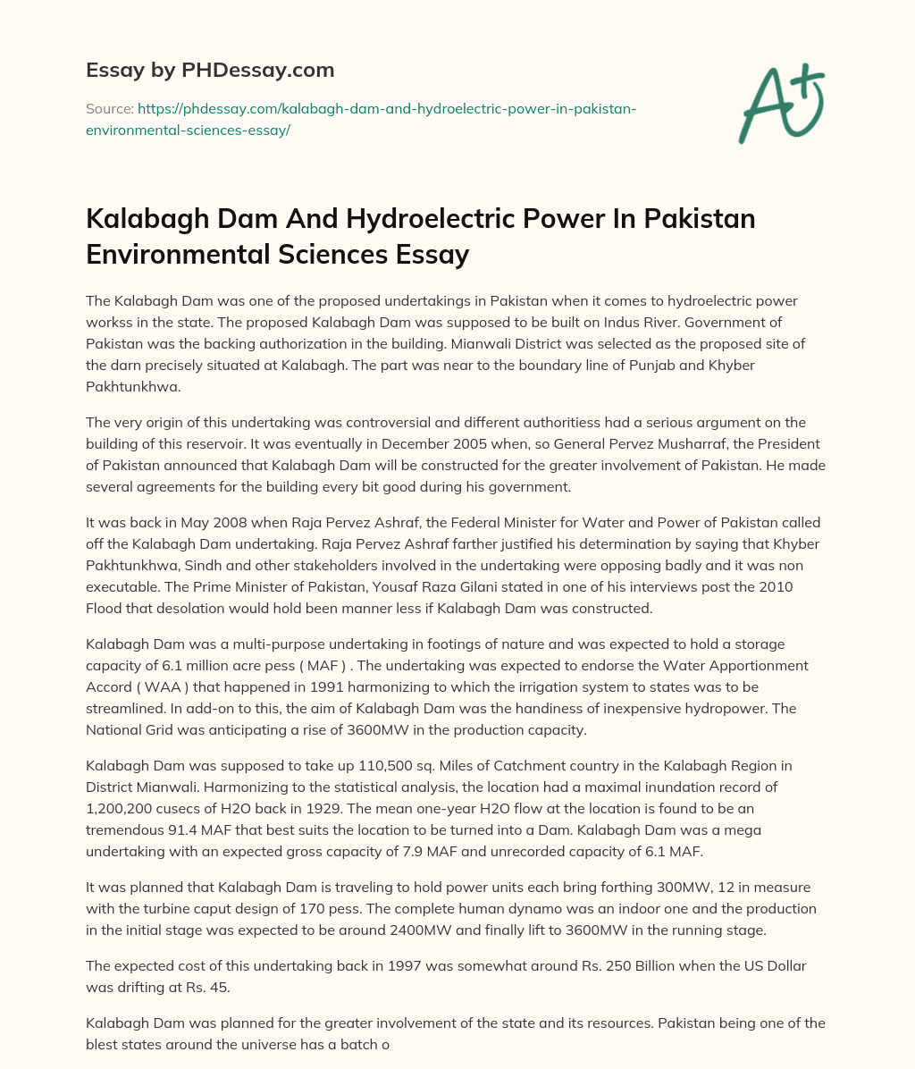 Kalabagh Dam And Hydroelectric Power In Pakistan Environmental Sciences Essay essay