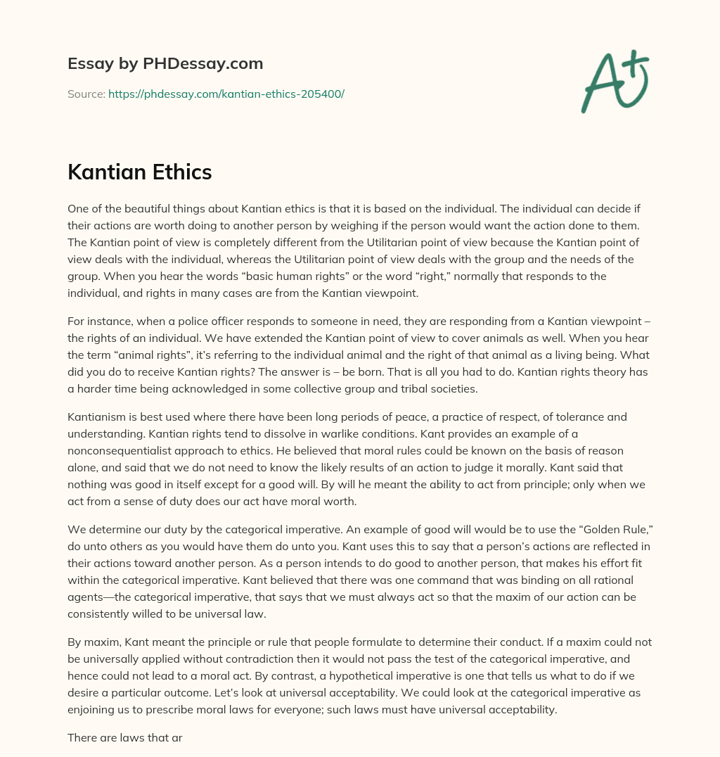 Kantian Ethics: Focusing on the Individual and their Rights essay