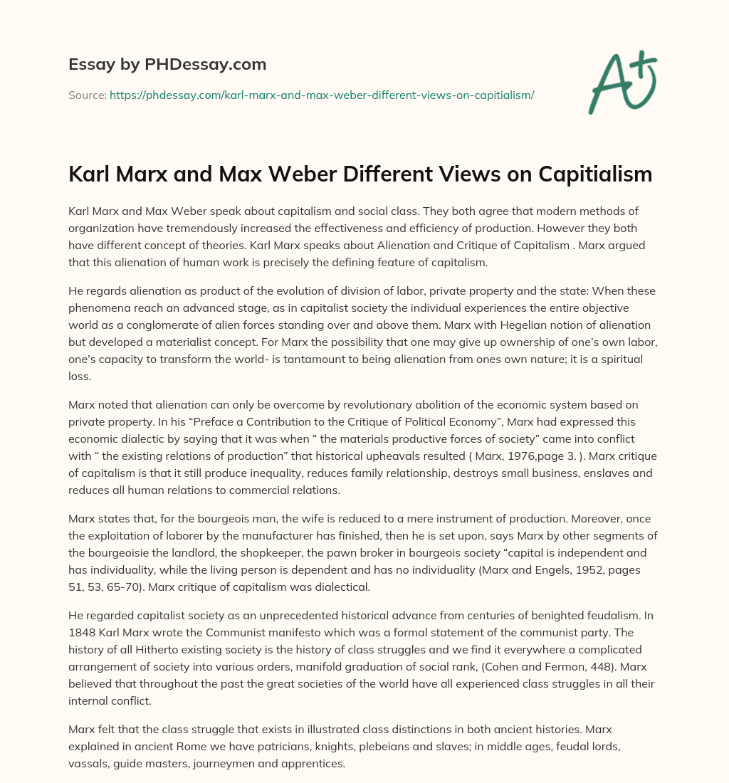 Karl Marx and Max Weber Different Views on Capitialism essay