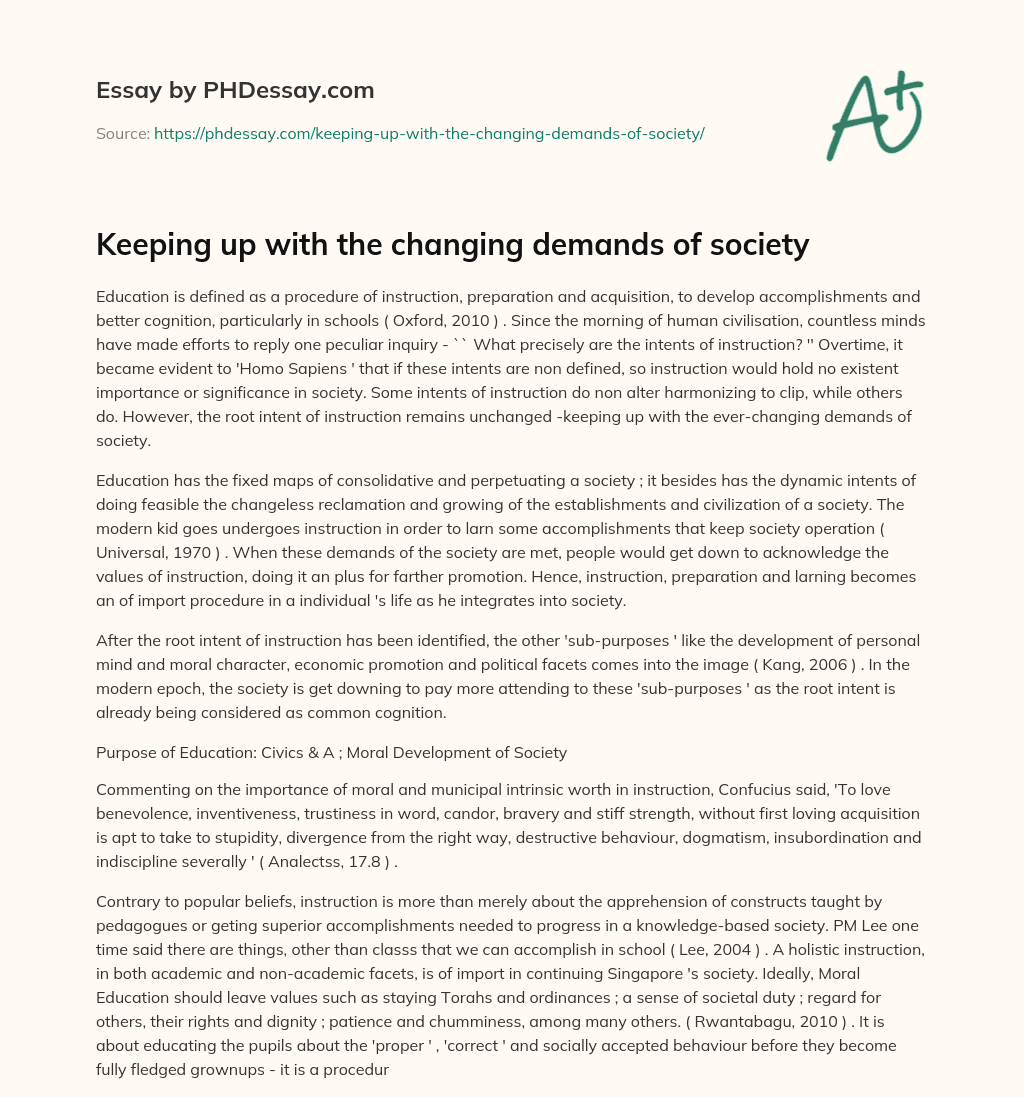 Keeping up with the changing demands of society essay