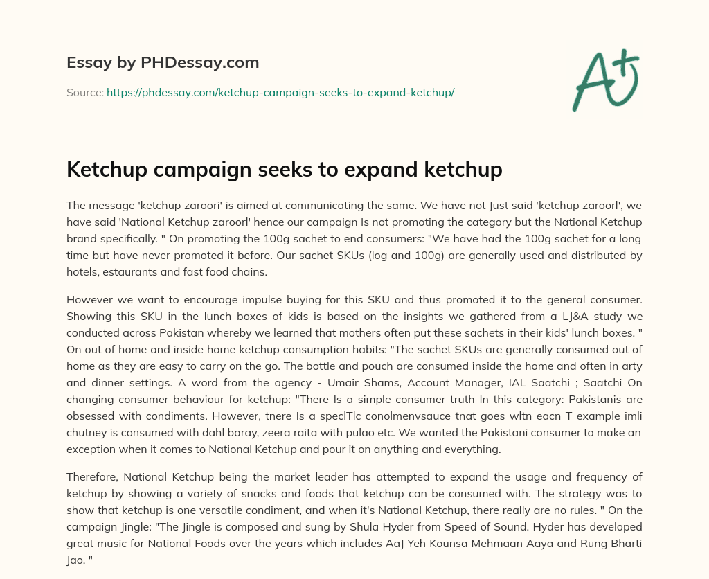 Ketchup campaign seeks to expand ketchup essay