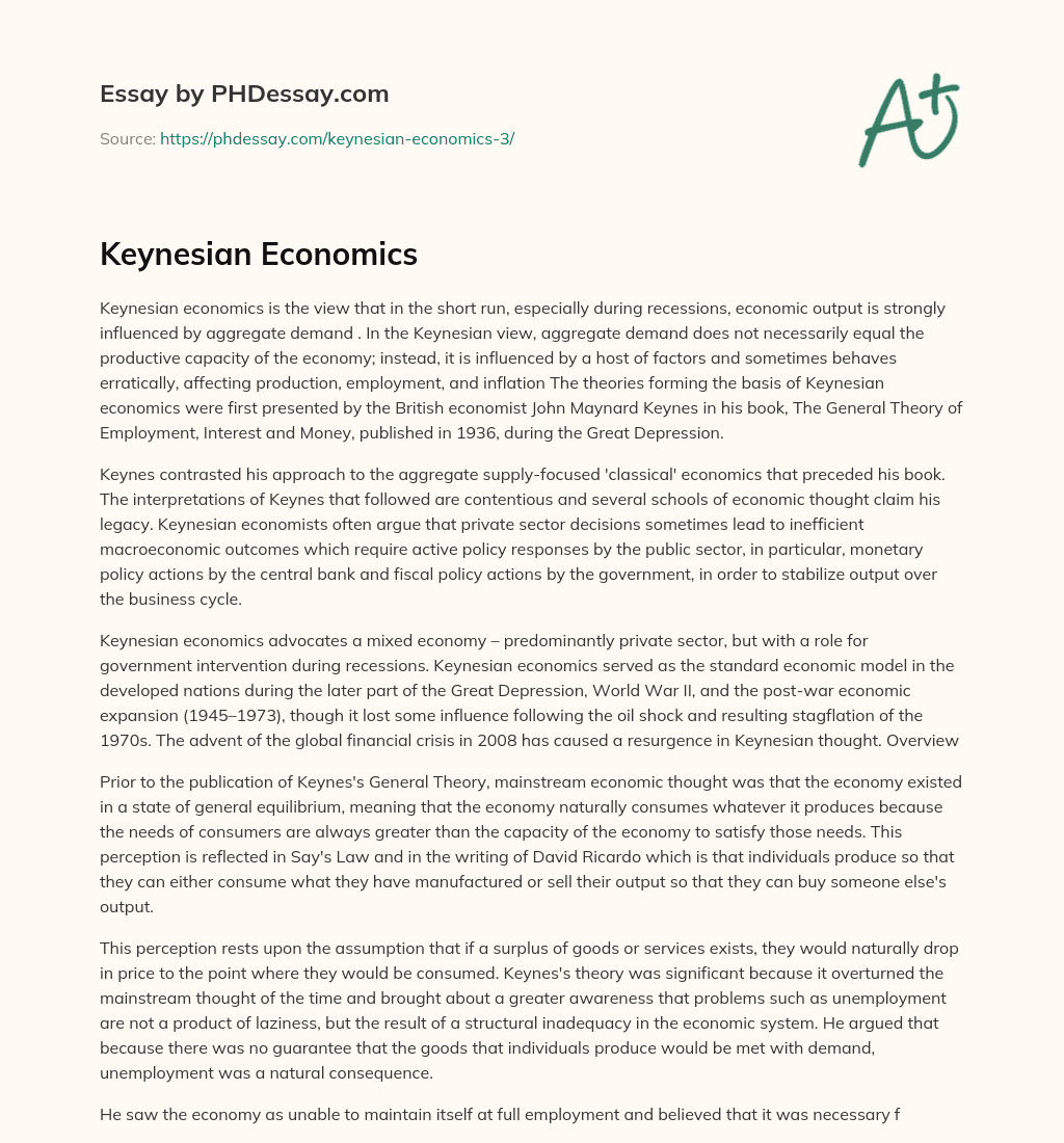 Keynesian Economics: Aggregate Demand and Government Intervention during Recessions essay