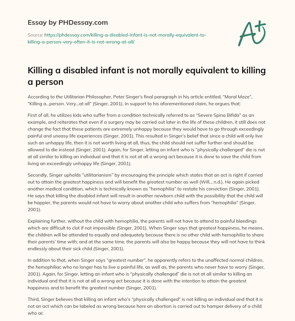 Killing a disabled infant is not morally equivalent to killing a person essay