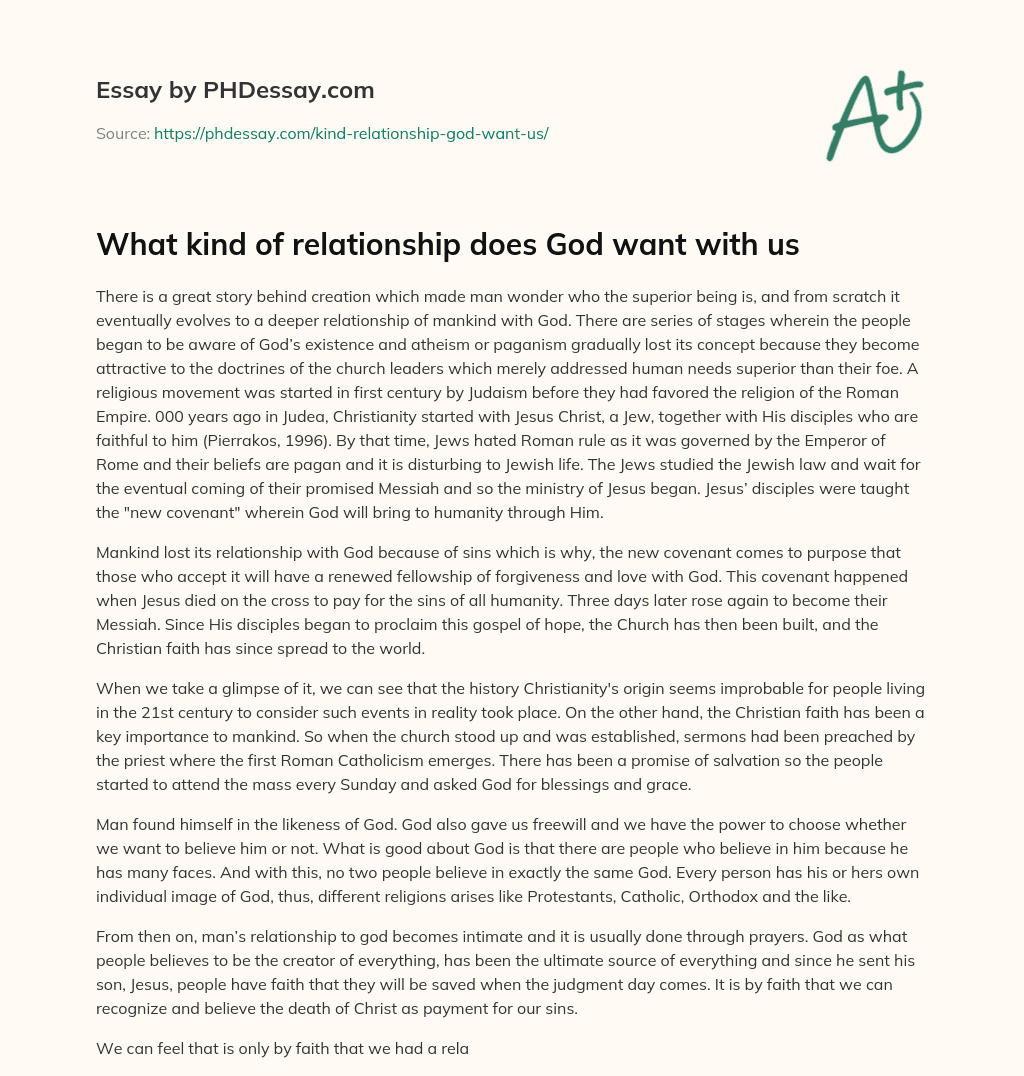 What kind of relationship does God want with us essay