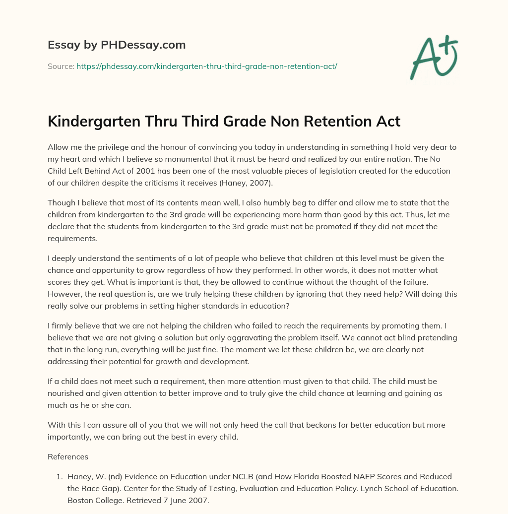 Kindergarten Thru Third Grade Non Retention Act essay