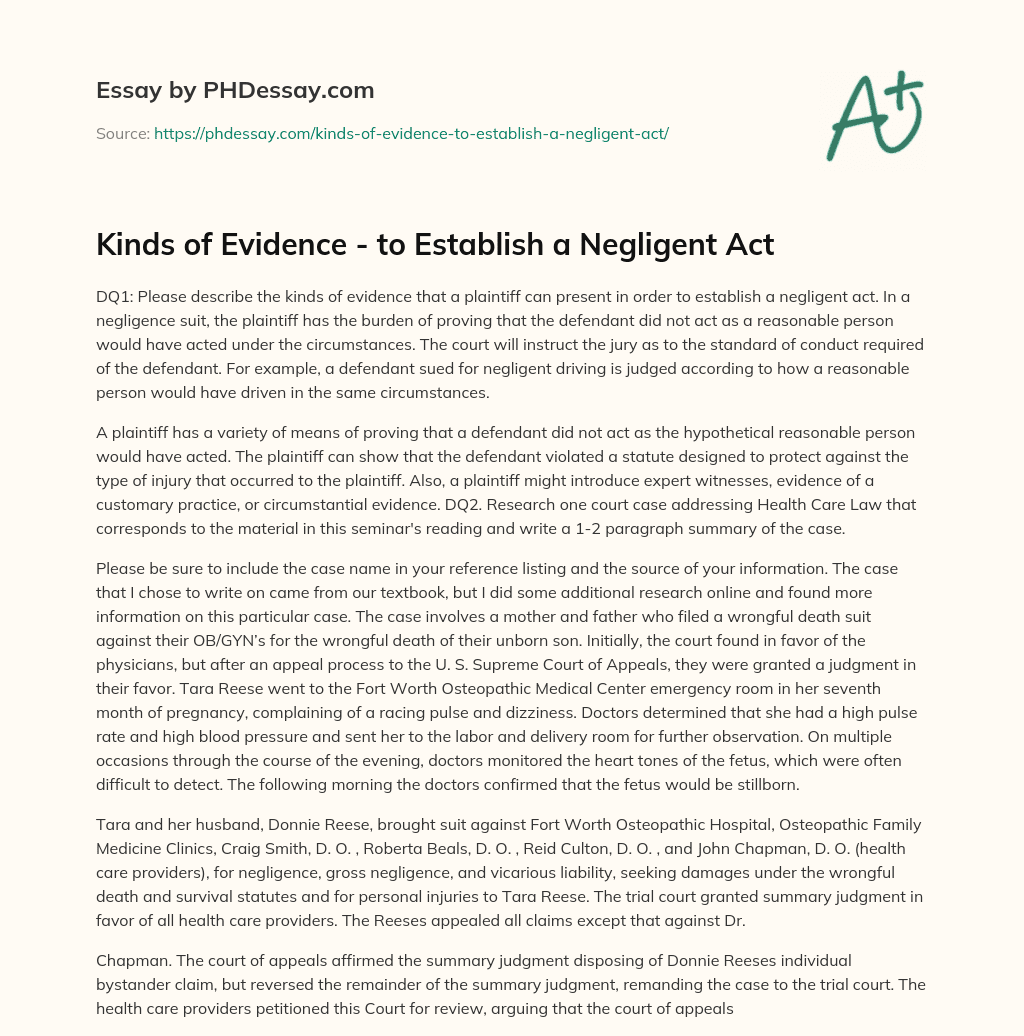 Kinds of Evidence – to Establish a Negligent Act essay