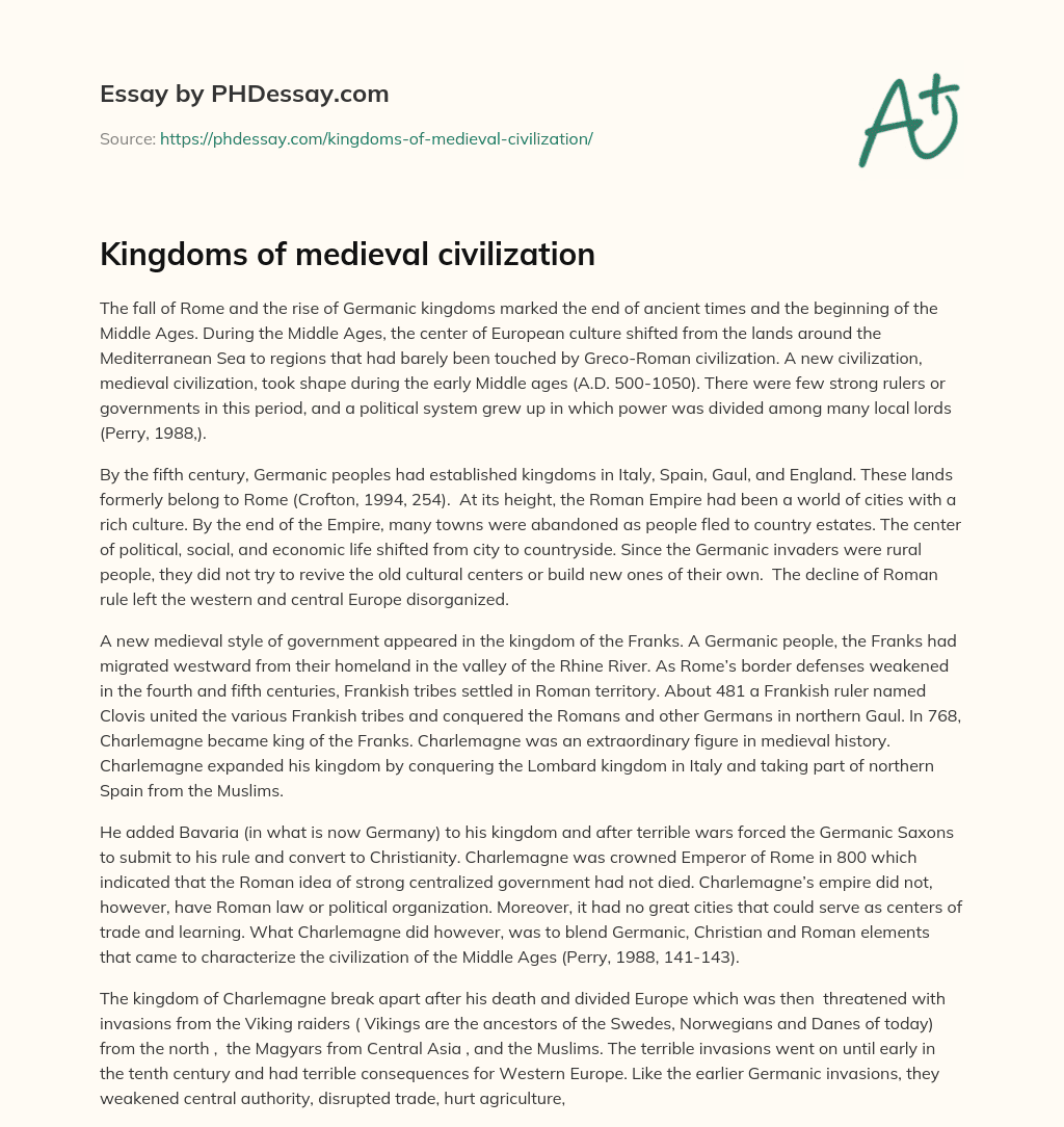 Kingdoms of medieval civilization essay