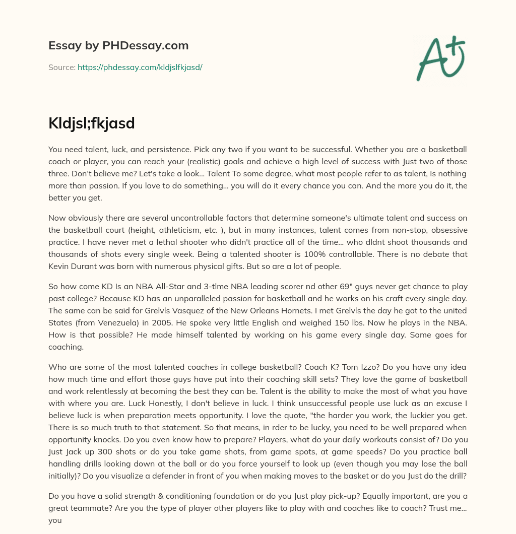 The Importance of Talent, Luck, and Persistence in Achieving Success in Basketball essay