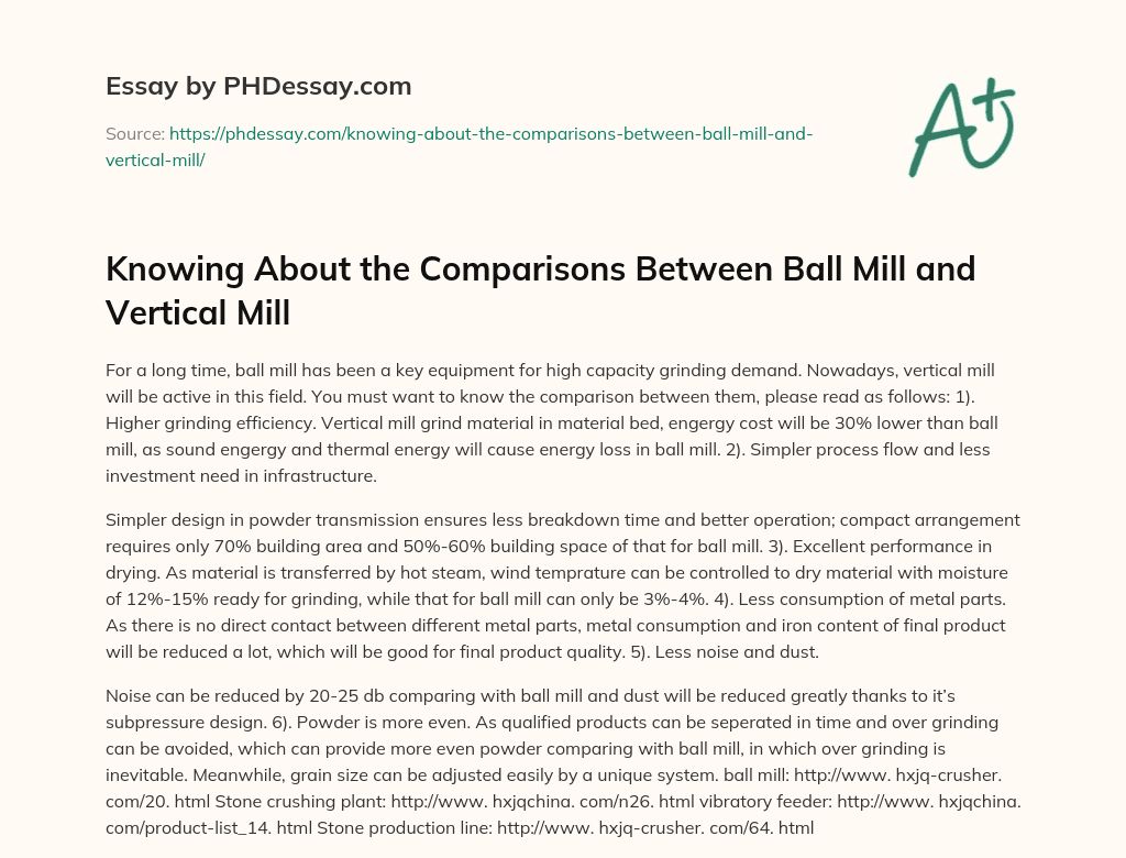 Knowing About the Comparisons Between Ball Mill and Vertical Mill essay