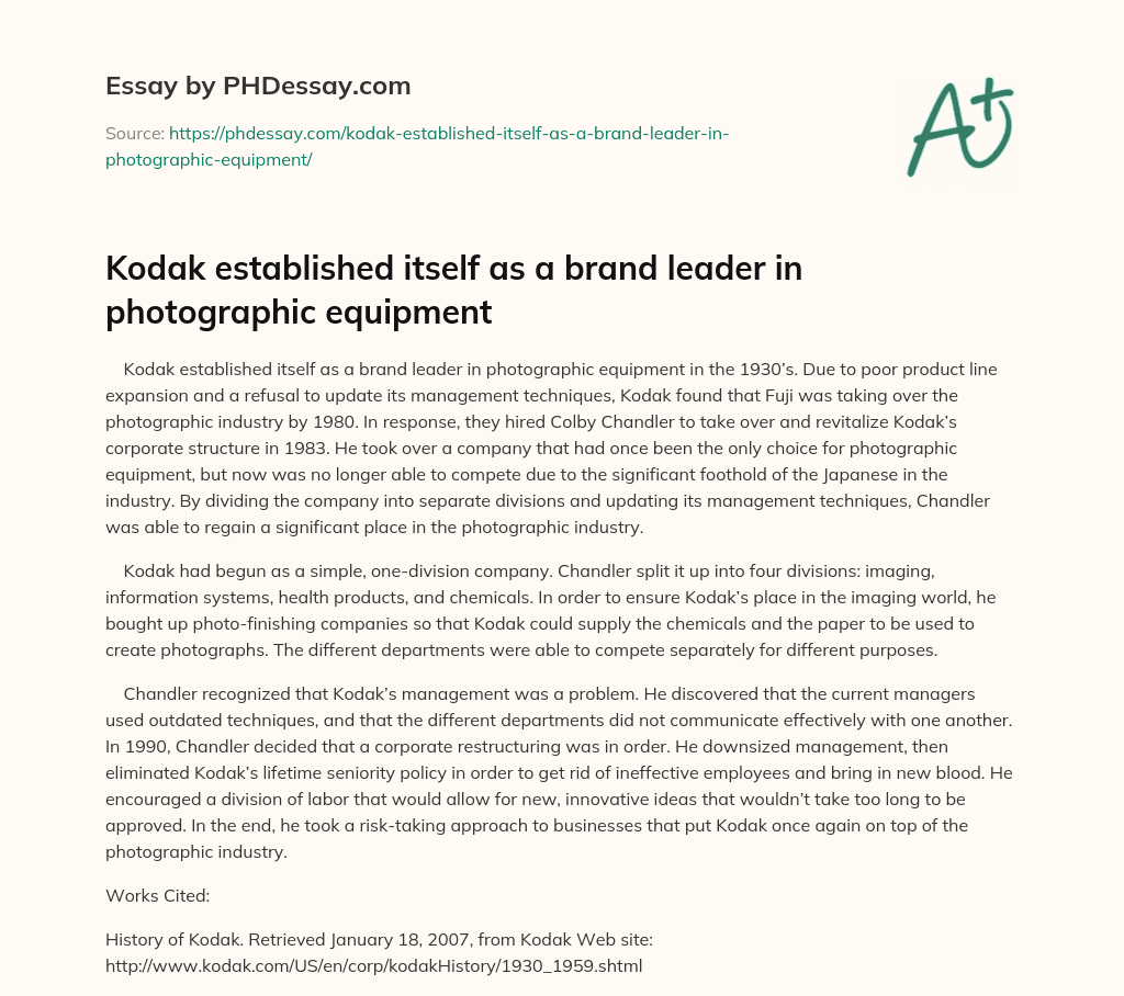Kodak established itself as a brand leader in photographic equipment essay