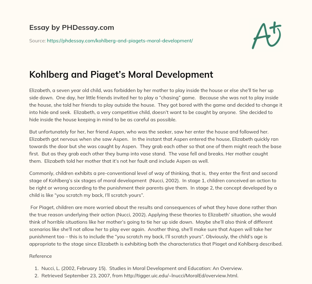 Kohlberg and Piaget’s Moral Development essay
