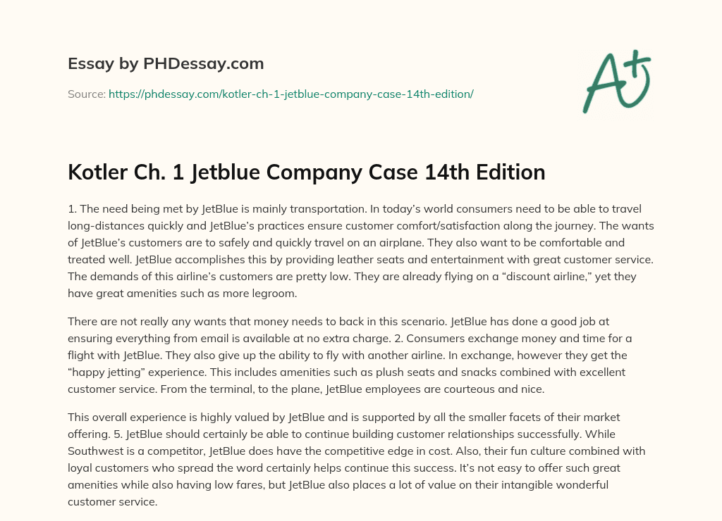 Kotler Ch. 1 Jetblue Company Case 14th Edition essay