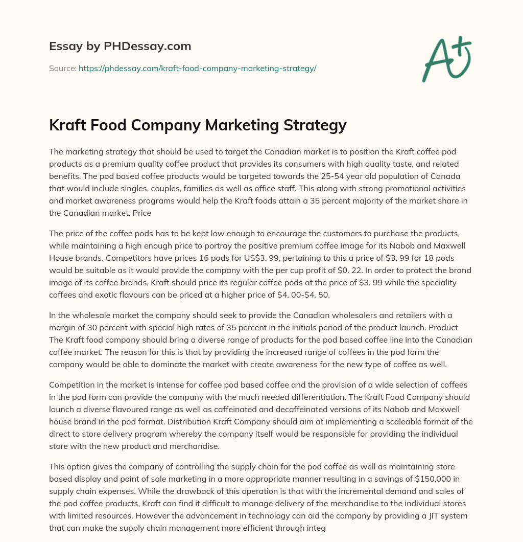 Kraft Food Company Marketing Strategy essay