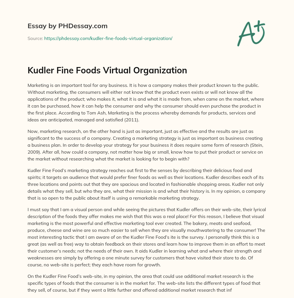 Kudler Fine Foods Virtual Organization essay