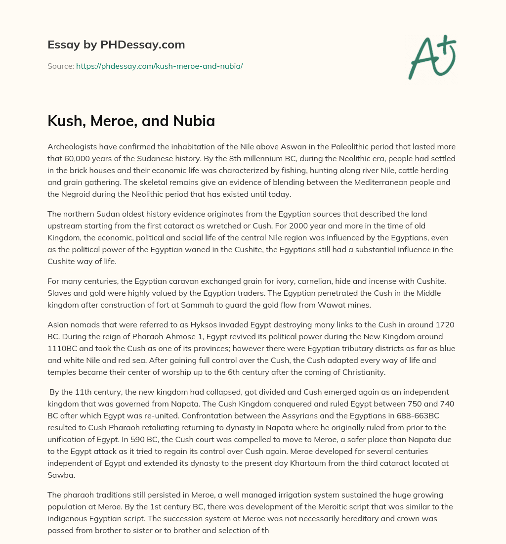 Kush, Meroe, and Nubia essay