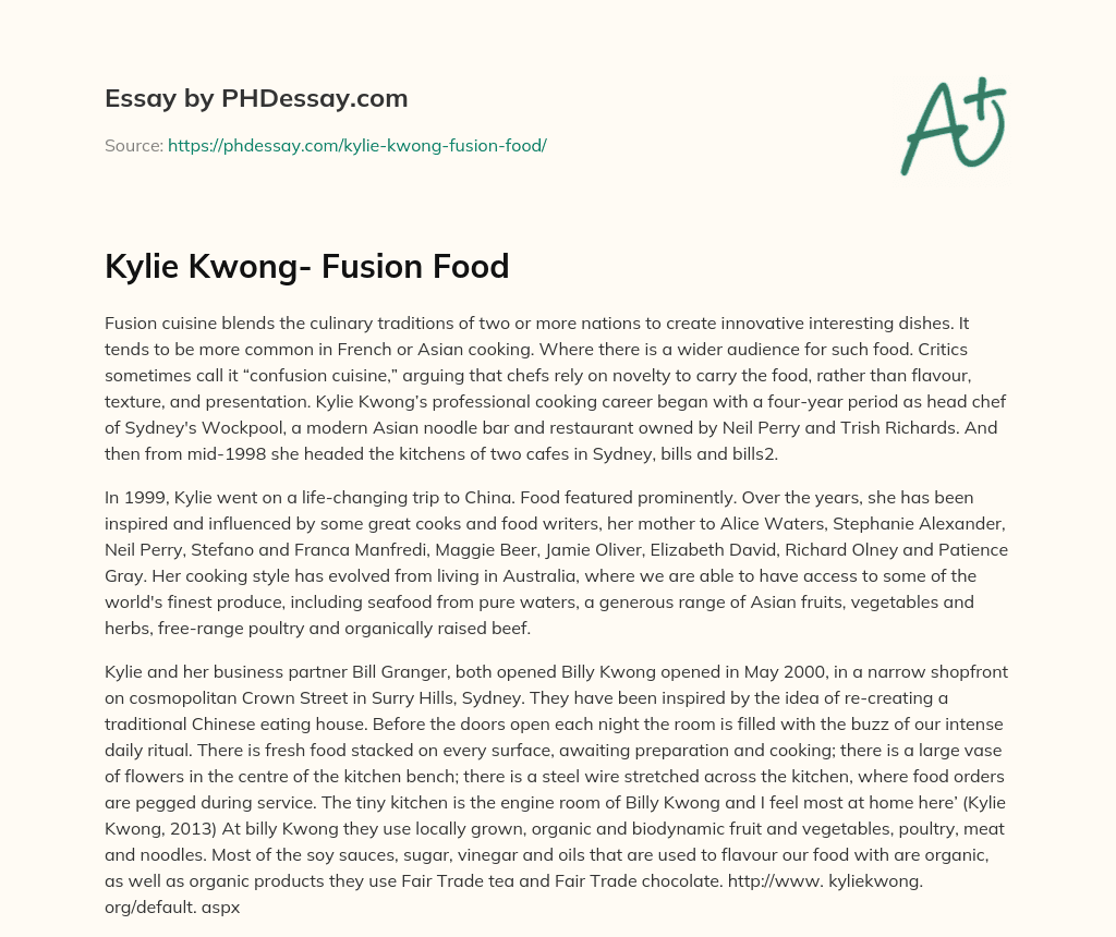 Kylie Kwong- Fusion Food essay