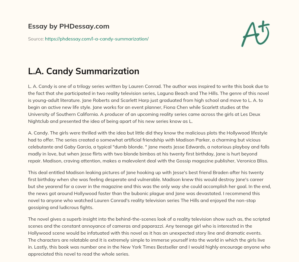 L.A. Candy Summarization essay
