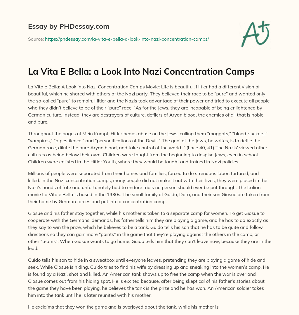 La Vita E Bella: a Look Into Nazi Concentration Camps essay