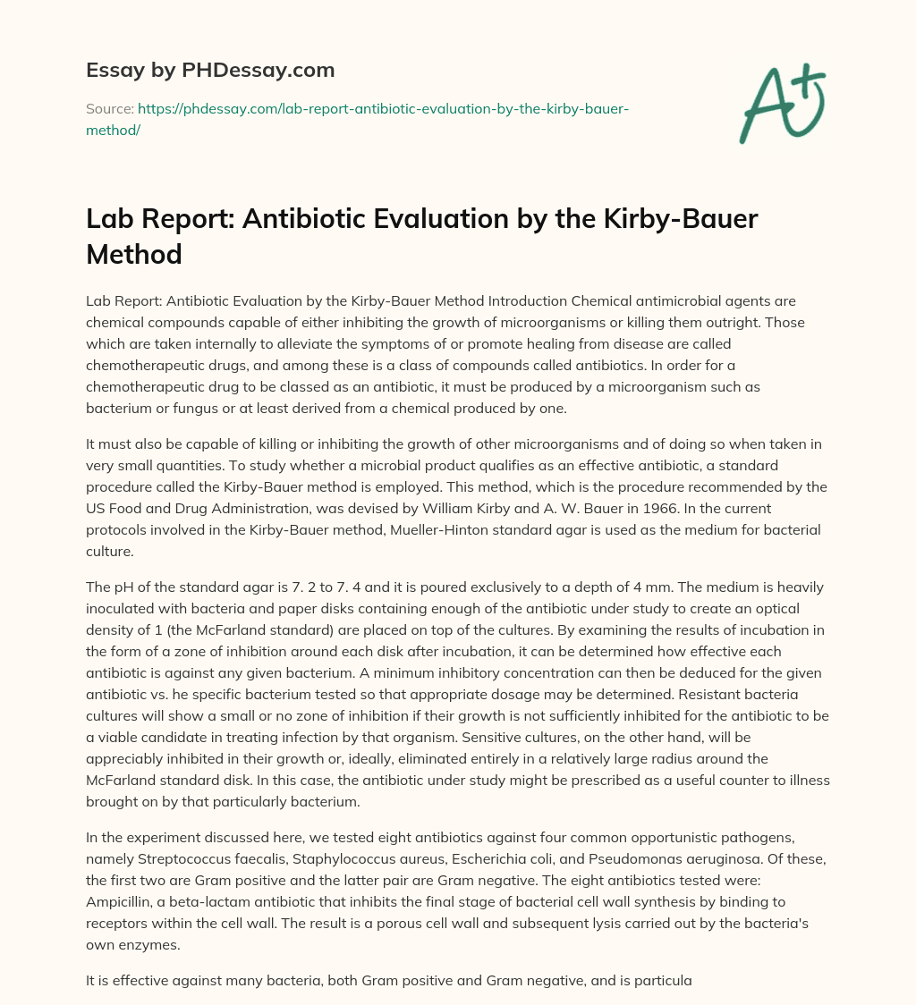 Lab Report Antibiotic Evaluation by the KirbyBauer Method