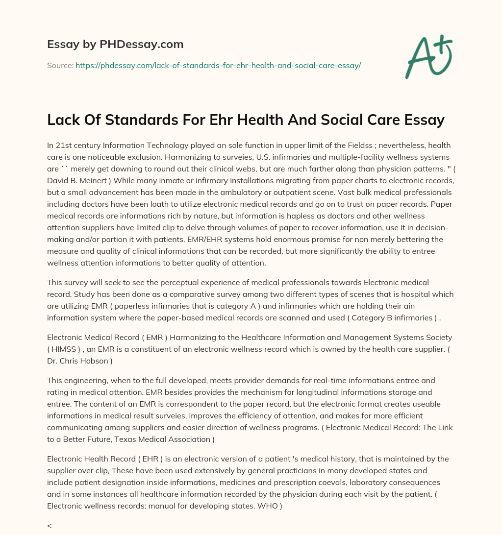 Lack Of Standards For Ehr Health And Social Care Essay essay