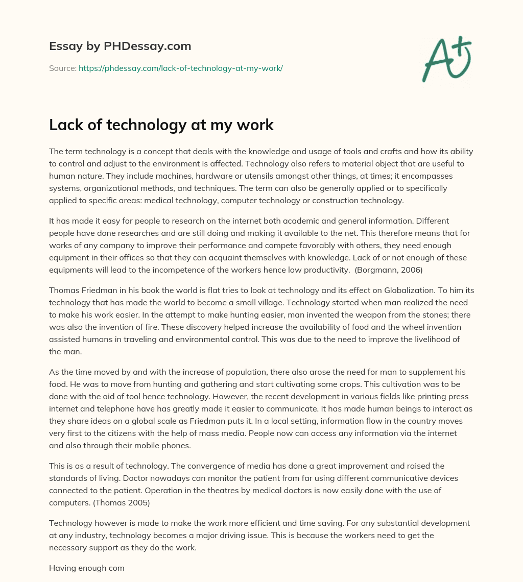 Lack of technology at my work essay