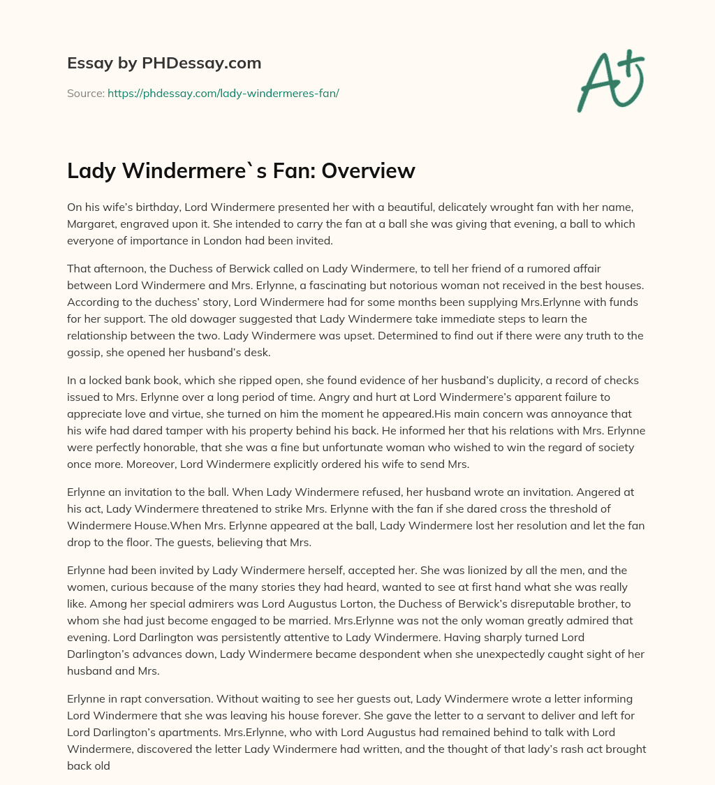 Lady Windermere`s Fan: Overview essay