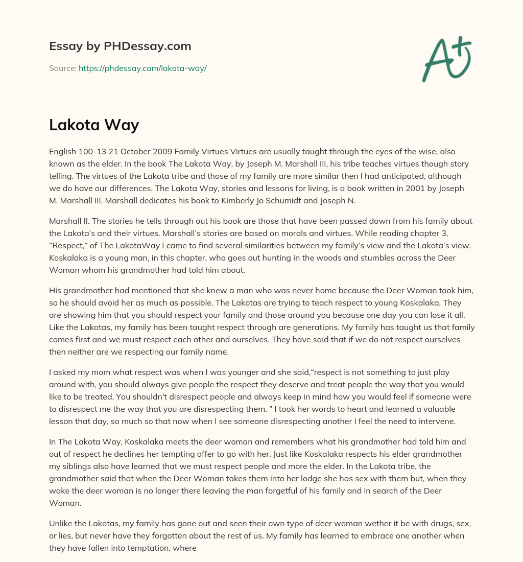 Teaching Virtues through Storytelling in the Lakota Tribe and My Family essay