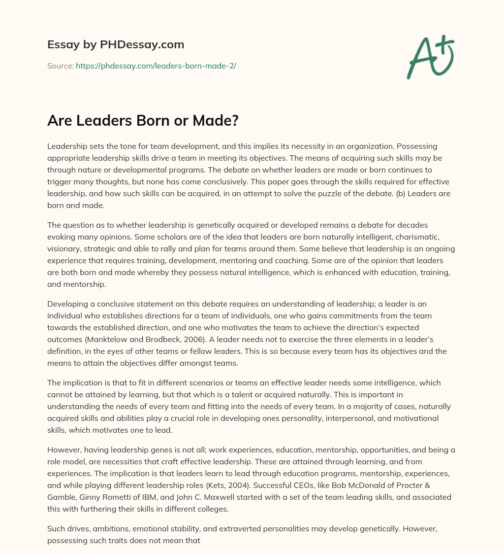 Are Leaders Born or Made? essay