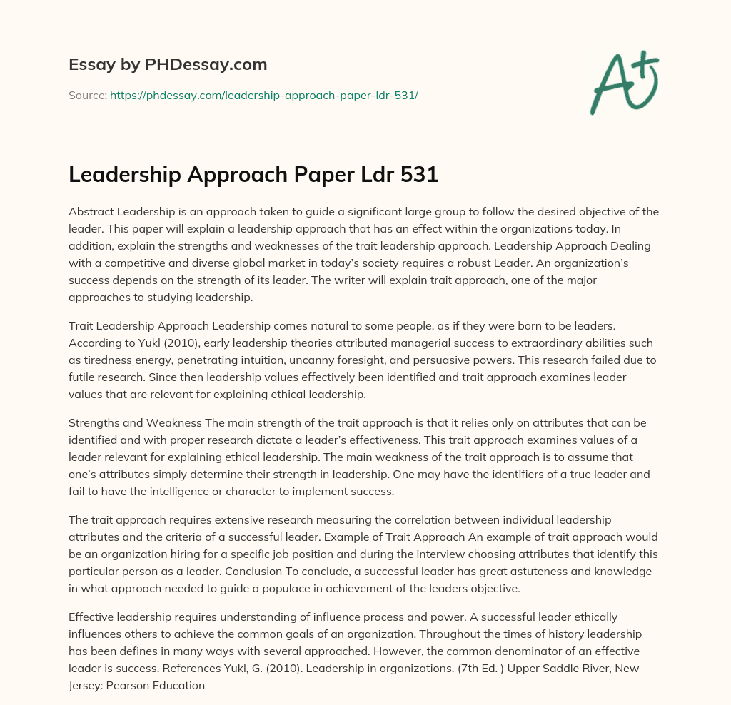 Leadership Approach Paper Ldr 531 essay