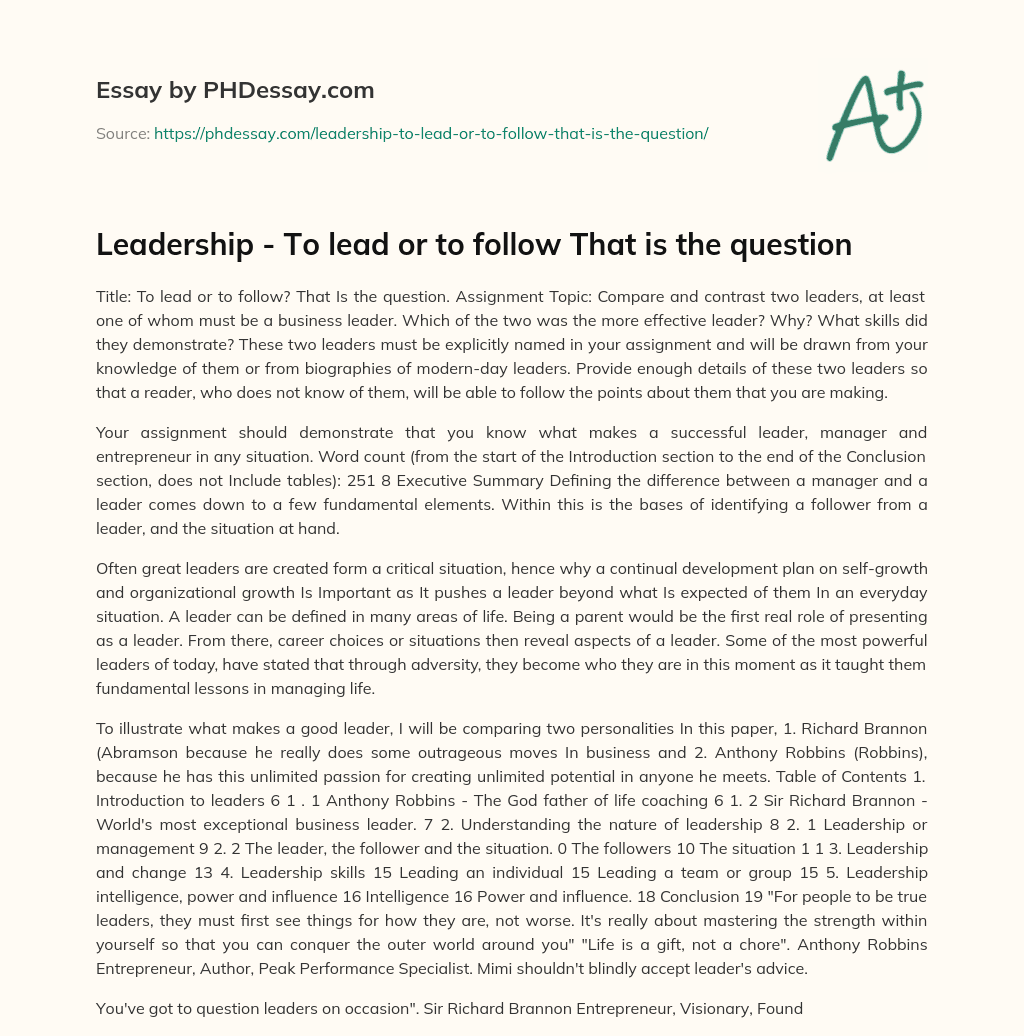 Leadership – To lead or to follow That is the question essay