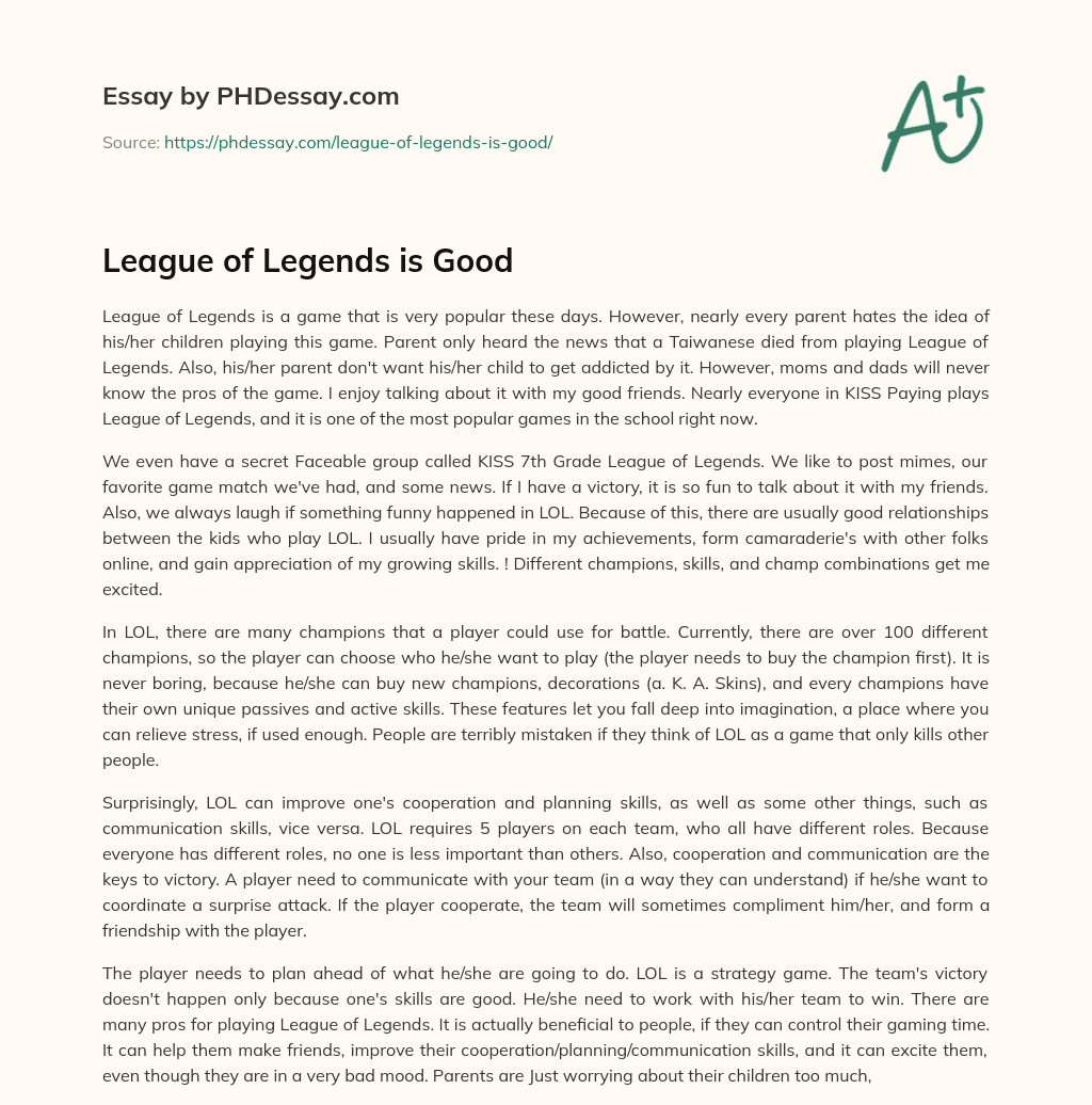 League of Legends is Good essay