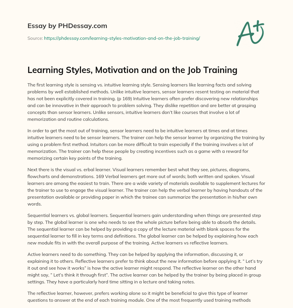Learning Styles, Motivation and on the Job Training essay
