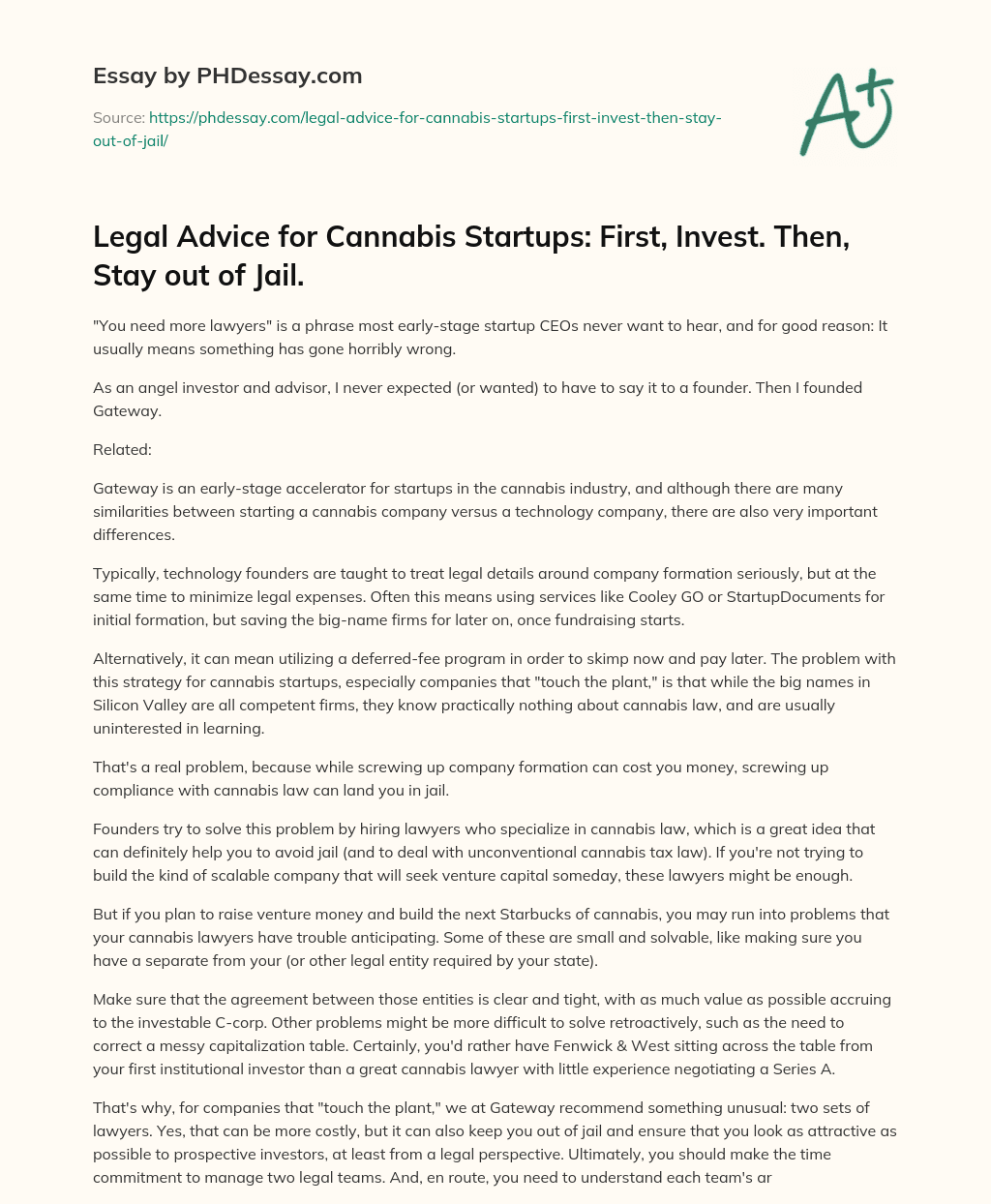 Legal Advice for Cannabis Startups: First, Invest. Then, Stay out of Jail. essay