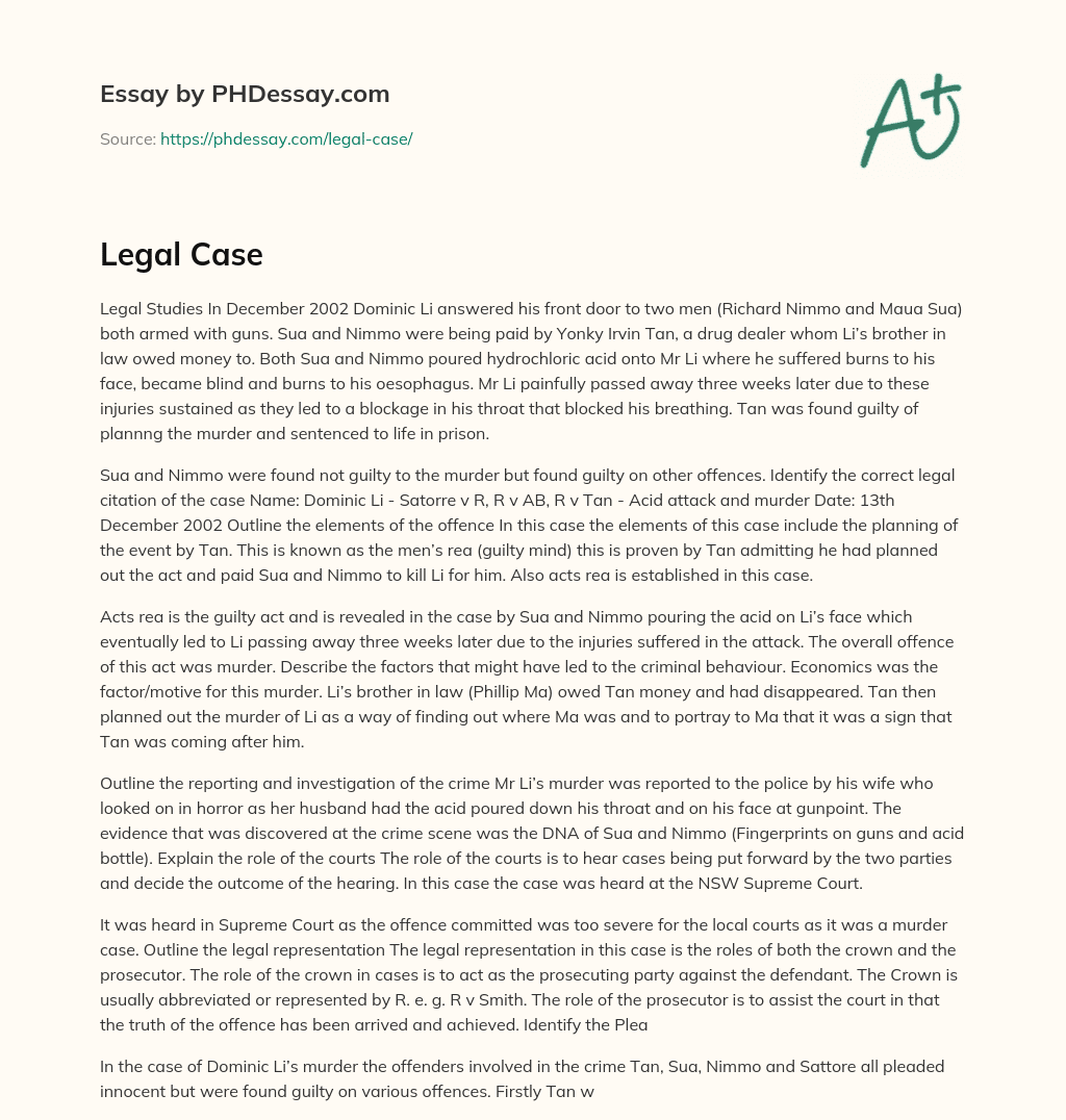 Legal Studies: Acid Attack and Murder – Elements of Offence in Dominic Li Case essay