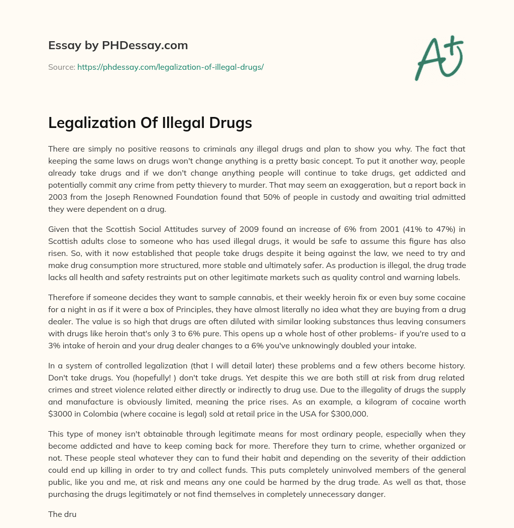 Legalization Of Illegal Drugs essay