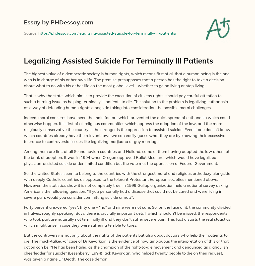 Legalizing Assisted Suicide For Terminally Ill Patients essay
