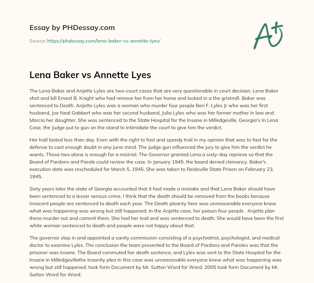 Lena Baker vs Annette Lyes essay