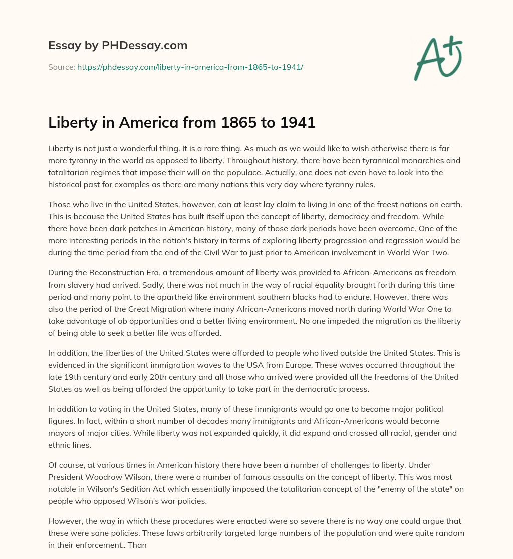 Liberty in America from 1865 to 1941 essay