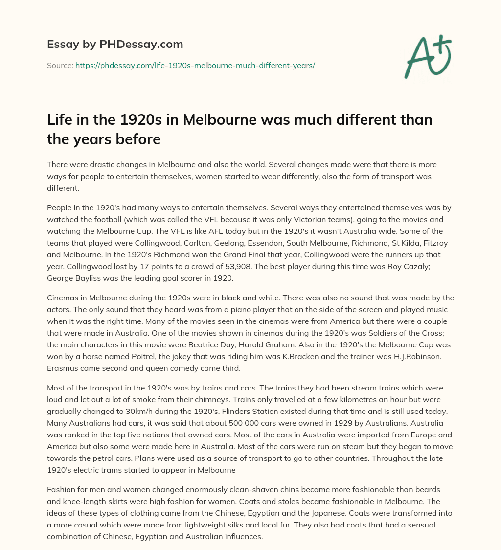 Life in the 1920s in Melbourne was much different than the years before essay