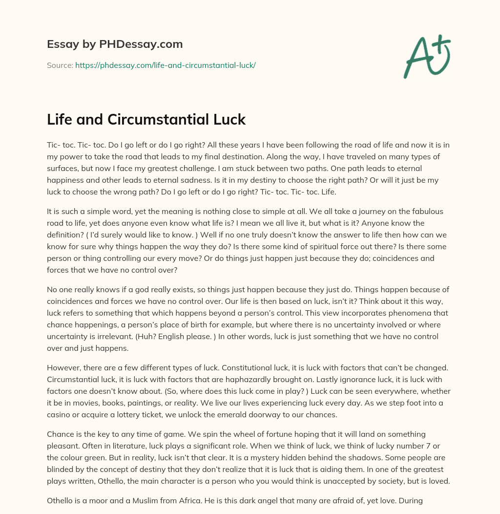 Life and Circumstantial Luck essay
