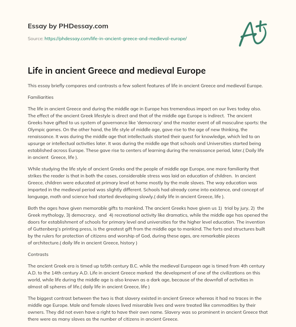 Life in ancient Greece and medieval Europe essay